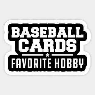 Baseball Cards Favorite Hobby w Sticker